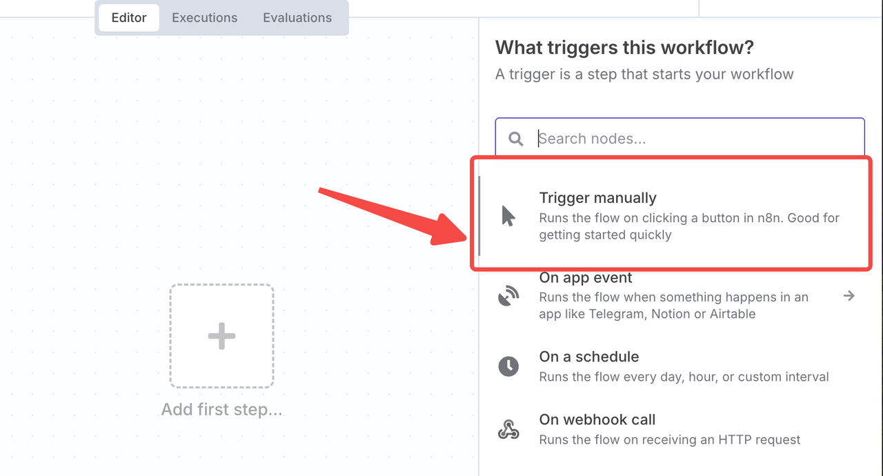 select "Trigger manually"